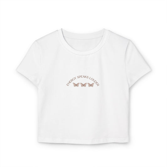 Energy Speaks: Baby Tee